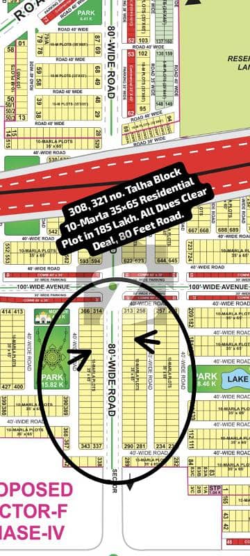 308 no. Talha Block 10-Marla (35 by 65) Residential Plot in 185 Lakh. All Dues Clear Deal, 80 Feet Road. Best Location For Constructing Your Dream House in Bahria Town Lahore