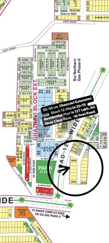 58/56 no. Ghaznavi Extension Block 12-Marla (35 by 75) Residential Plot in 127 Lakh. All Dues Clear Deal. 40 Feet Road. Best Location For Constructing Your Dream House in Bahria Town Lahore.