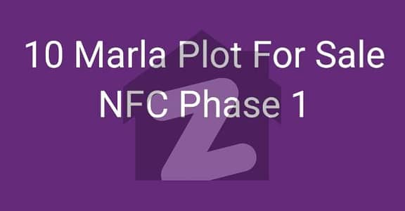 این ایف سی 1 لاہور میں 10 مرلہ رہائشی پلاٹ 1.5 کروڑ میں برائے فروخت۔