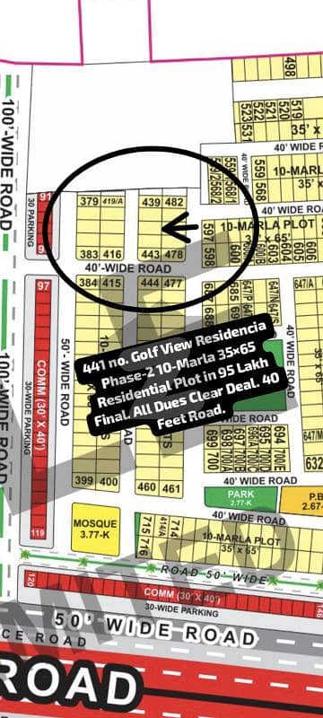 441 no. Golf View Residencia 10-Marla (35 by 65) Residential Plot in 95 Lakh Final. All Dues Clear Deal, 40 Feet Road. Best Location For Constructing Your Dream House in Bahria Town Lahore