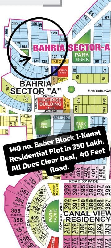 140 no. Baber Block 1-Kanal Residential Plot in 350 Lakh. All Dues Clear Deal, 40 Feet Road. Best Location For Constructing Your Dream House in Bahria Town Lahore