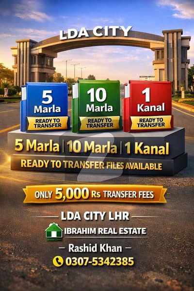 5 Marla 10 Marla & 1 Kanal Iqbal Sector Ready to Transfer Files Available, LDA CITY LHR.
