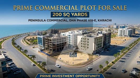 200 Yards Commercial Plot Prime Location Peninsula Commercial Phase VIII-E