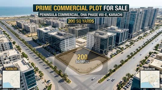 Opportunity Deal 200 Yards Plot Peninsula Commercial DHA Phase VIII-E