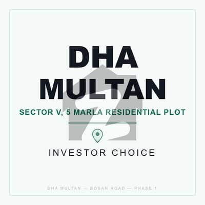 5 Marla Residential Plot | Sector V DHA Multan | Possession