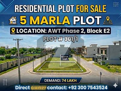 5 Marla Plot for Sale in AWT Phase 2 Block E2 Lahore