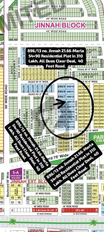 896/13 no. Jinnah Block 21.66-Marla (55 by 90) Residential Plot in 310 Lakh. All Dues Clear Deal, 40 Feet Road. Best Location For Constructing Your Dream House in Bahria Town Lahore