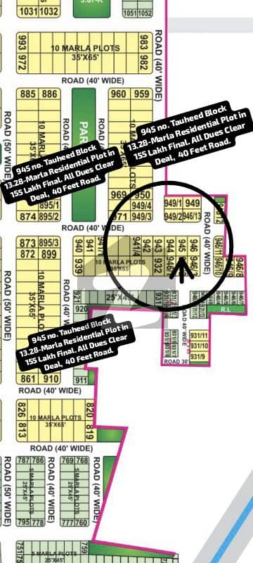 947 no. Tauheed Block 13.28-Marla (46.5 by 65) Residential Plot in 155 Lakh Final. All Dues Clear Deal, 40 Feet Road. Builder Location Plot. Best Location For Constructing Your Dream House in Tauheed Block , Bahria Town Lahore.