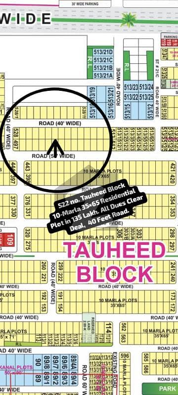 513/11-C no. Tauheed Block 10-Marla Deal Residential Plot in 125 Lakh. Open Form, Best Location For Constructing Your Dream House in Bahria Town Lahore