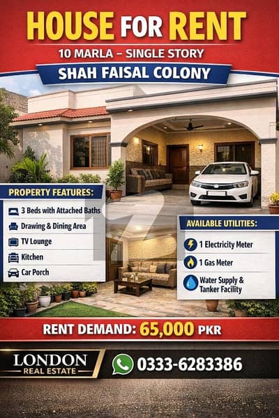 House for Rent 10 Marla (Single Story)  Location: Shah Faisal Colony
