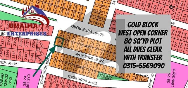 Gold Block West Open Corner 80 Sq'Yd NTR Phase 1