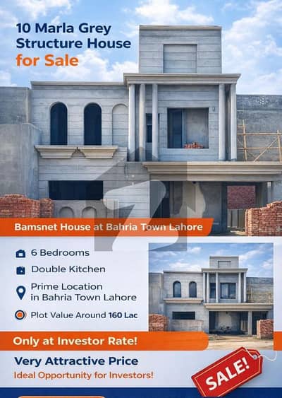 10 Marla with Basement Grey structure for sale in Gulbahar Block Bahria Town Lahore