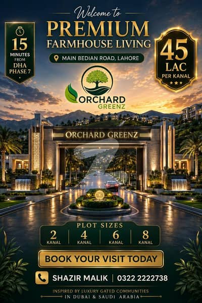 Orchard Greenz Luxury Farmhouse Society Land For Sale Prime Location On Main Bedian Road, Lahore