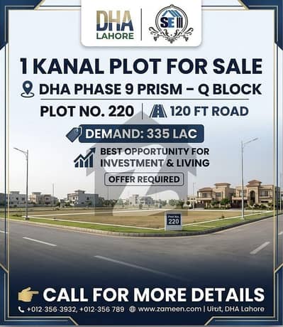 1 Kanal Plot for Sale in DHA Phase 9 Prism Q Block 120 Ft Road | Prime Location