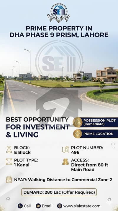 1 Kanal Possession Plot for Sale in DHA Phase 9 Prism E Block Near Commercial Zone 2 | Prime Location