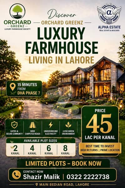 Orchard Greenz Luxury Farmhouse Society Prime Location On Main Bedian Road, Lahore