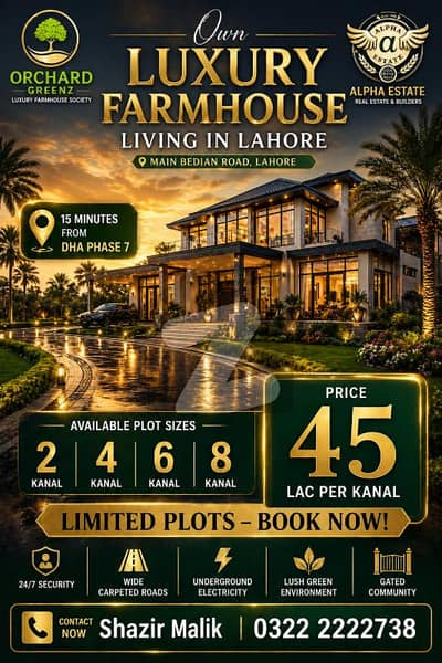 Orchard Greenz Luxury Farmhouse Society Prime Location On Main Bedian Road, Lahore