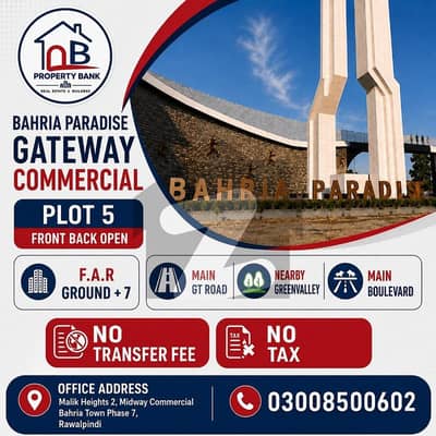 Bahria Paradise 7 Marla Corner Pair Plots | Prime Location Near GT Road, Paradise Mall & Green Valley