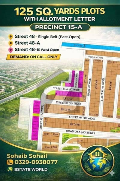 Precinct 15-A with allotment letter East Open & West Open options available. Limited plots, In Attractive Rates. Precinct 15-A with allotment letter East Open & West Open options available. Limited plots, In Attractive Rates.