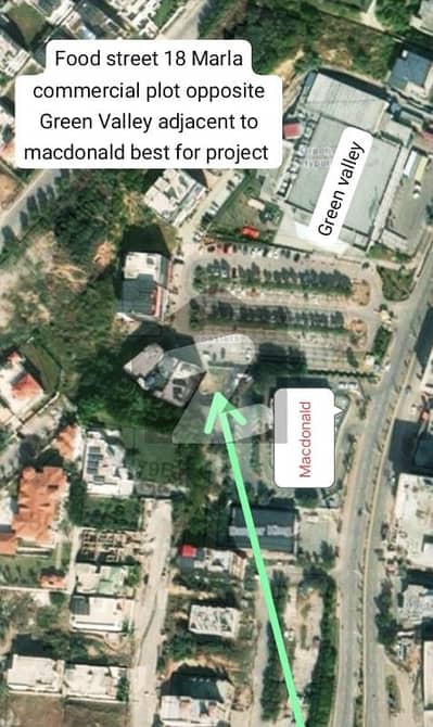 Food Street 18m Commercial adjacent to Mecdoland opposite to Green Valley ideal for project
