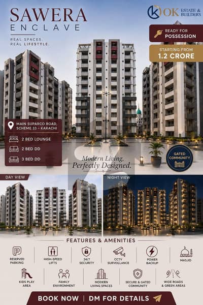 SAWERA ENCLAVE A Luxurious Lifestyle Project By OK Estate & Builders
