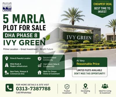 5 Marla Cheapest Plot For Sale In DHA Phase 8 IVY Green Best Investment Opportunity