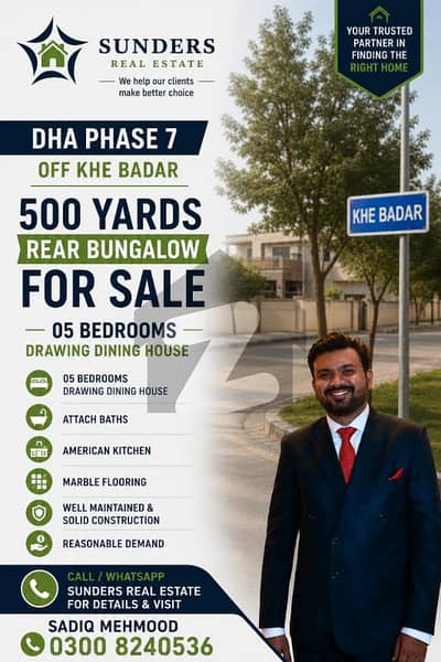 Own a Masterpiece in DHA Phase 7 500 Yards of Luxury Living | 5-Bedroom Rear Bungalow: Solid Construction, Marble Floors & American Kitchen | Reasonable Demand |