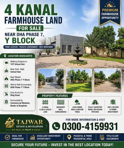 4 Kanal Farmhouse Land for Sale Near DHA Phase 7, Y Block Prime Location, Fully Carpeted Road