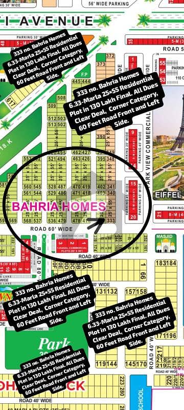 333 No. Bahria Home 6.33-Marla (25 By 55) Residential Plot In 130 Lakh. All Dues Clear Deal, 60 Feet Toad Corner Category. Best Location For Constructing Your Dream House In Bahria Town Lahore. 333 No. Bahria Home 6.33-Marla (25 By 55) Residential Plot In 130 Lakh. All Dues Clear Deal, 60 Feet Toad Corner Category. Best Location For Constructing Your Dream House In Bahria Town Lahore.