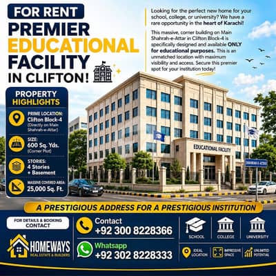 FOR RENT PREMIER EDUCATIONAL FACILITY CLIFTON, KARACHI