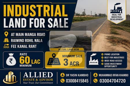 Industrial land available for sale at Rohi nala manga road raiwind Industrial land available for sale at Rohi nala manga road raiwind