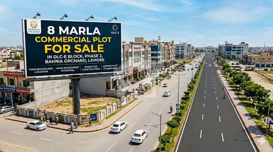 8 MARLA COMMERCIAL PLOT FOR SALE IN OLC-E BLOCK PHASE 2 BAHRIA ORCHARD
