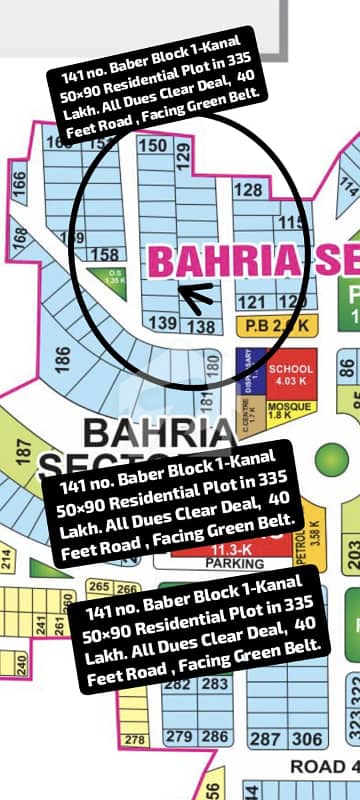 141 No. Baber Block 1-Kanal (50 By 90) Residential Plot In 335 Lakh. All Dues Clear Deal, Facing Green Belt. 40 Feet Road. Best Location For Constructing Your Dream House In Bahria Town Lahore