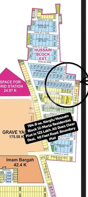 764-B Nargis/Hussain Extension Block 12-Marla Residential Plot in 125 Lakh. All Dues Clear Deal, 40 Feet Road, Best Location For Constructing Your Dream House in Bahria Town Lahore
