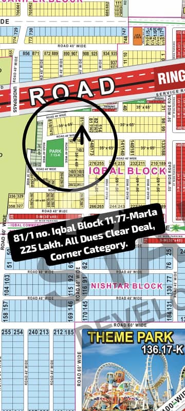 81/1 no. Iqbal Block 11.77-Marla Residential Plot in 225 Lakh. All Dues Clear Deal, Corner Category, 40 Feet Road. Best Location For Constructing Your Dream House in Bahria Town Lahore