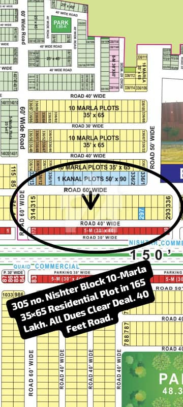 305 No. Nishter Block 10-Marla (35 By 65) Residential Plot All Dues Clear Deal, 40 Feet Road. Best Location For Constructing Your Dream House In Bahria Town Lahore 305 No. Nishter Block 10-Marla (35 By 65) Residential Plot All Dues Clear Deal, 40 Feet Road. Best Location For Constructing Your Dream House In Bahria Town Lahore
