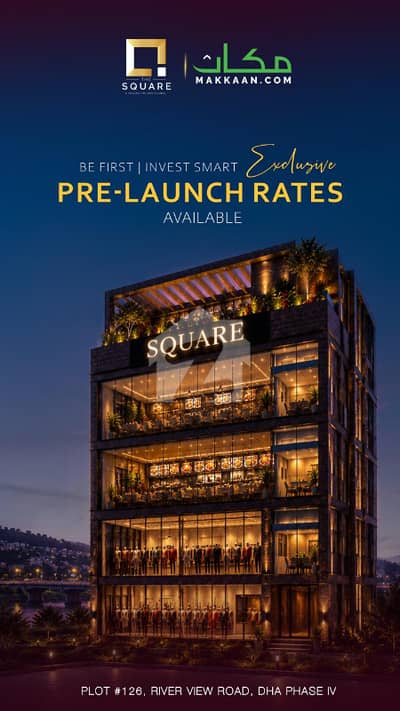 The square commercials entry in Dha phase 4
