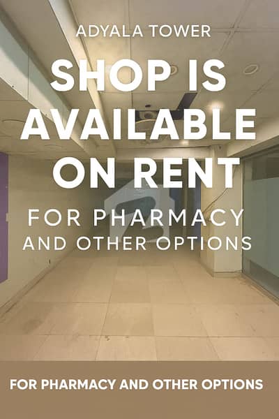 SHOP FOR RENT ADYALA TOWER, Rawalpindi. Ideal For Pharmacy, Clinic, Or Retail. Spacious Shop With Glass Door, Bright Lighting, On Main Road With Parking. CCTV-Enabled, Rs. 75,000/Month.