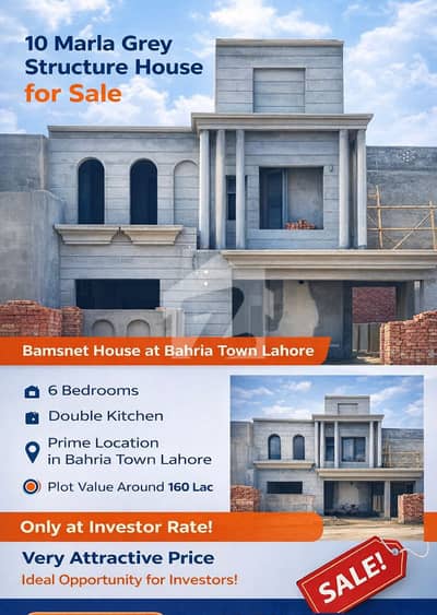 10 Marla with Basement Grey structure for sale in Gulbahar Block Bahria Town Lahore