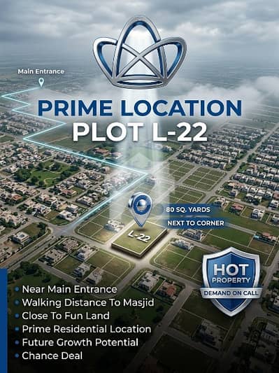 80 Sq Yards Plot for Sale - Paradise Block Near Fund LAND