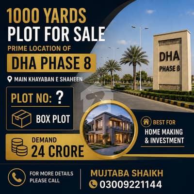 1000 Yards Plot For sale at most prime location of DHA Phase 8