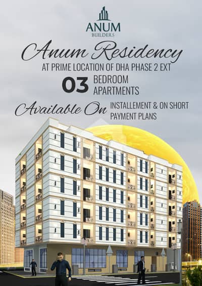 Premium 3 Bedroom Apartments for Sale Anum Residency, DHA Phase 2 Extension, Karachi