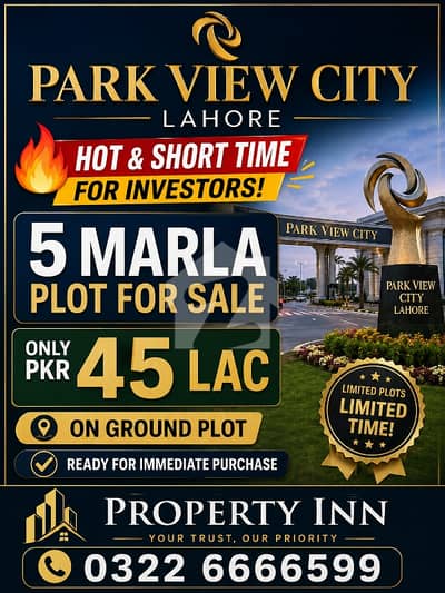 5 MARLA PLOT LOW PRICE URGENT FOR SALE IN PARK VIEW CITY LAHORE 5 MARLA PLOT LOW PRICE URGENT FOR SALE IN PARK VIEW CITY LAHORE