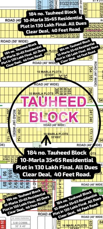184 no. Tauheed Block 10-Marla (35 By 65) Residential Plot In 130 Lakh Final. All Dues Clear Deal, Gernal Category, 40 Feet Road. Best Location For Constructing Your Dream House In Bahria Town Lahore