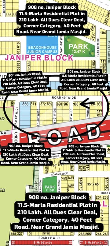 908 No. Janiper Block 11.5-Marla (40 By 65) Residential Plot in 210 Lakh. All Dues Clear Deal, Corner Category. Best Location For Constructing Your Dream House In Bahria Town Lahore.