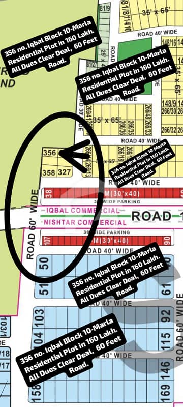 356 no. Iqbal Block 10-Marla (35 By 65) Residential Plot In 160 Lakh Final. All Dues Clear Deal, 60 Feet Road. Best Location For Constructing Your Dream House in Bahria Town Lahore 356 no. Iqbal Block 10-Marla (35 By 65) Residential Plot In 160 Lakh Final. All Dues Clear Deal, 60 Feet Road. Best Location For Constructing Your Dream House in Bahria Town Lahore