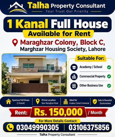 1 Kanal full house for rent available in Maraghzar Colony Block C Marghzar Housing Society, Lahore. suitable for Academy, school or as a commercial property etc. 1 Kanal full house for rent available in Maraghzar Colony Block C Marghzar Housing Society, Lahore. suitable for Academy, school or as a commercial property etc.