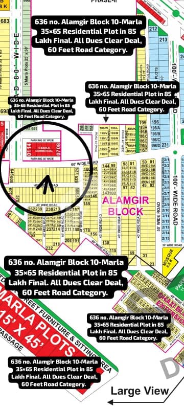 636 no. Alamgir Block 10-Marla (35 By 65) Residential Plot In 85 Lakh Final. All Dues Clear Deal, 60 Feet Road. Best Location For Constructing Your Dream House In Bahria Town Lahore.