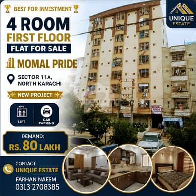 BEST FOR INVESTMENT 4 ROOM FIRST FLOOR FLAT FOR SALE MOMAL PRIDE SECTOR 11A, NORTH KARACHI
