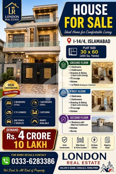 House for Sale I-14/4, Islamabad Location: I-14/4, Islamabad  Plot Size: 30 60